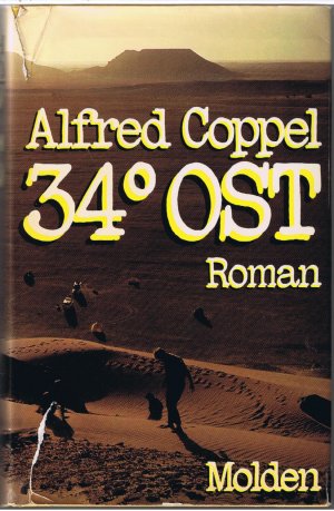 gebrauchtes Buch – Alfred Coppel – Vierunddreissig Grad Ost (34° Ost)