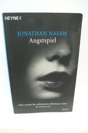 gebrauchtes Buch – Jonathan Nasaw – ANGSTSPIEL