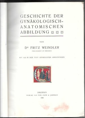 Geschichte der Gynäkologisch- Anatomischen Abbildungen