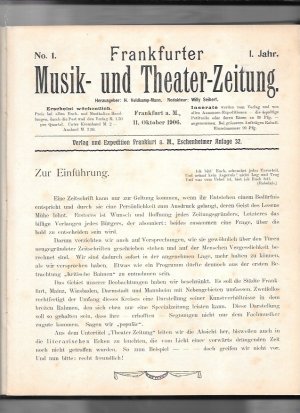 Frankfurter Musik- und Theater-Zeitung  ;   1.Band 1906 + 07 , 2.Band 1908