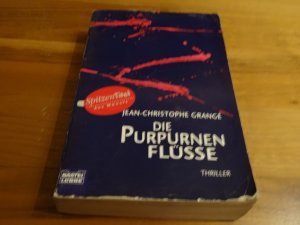 gebrauchtes Buch – Jean-Christophe Grangé – Die purpurnen Flüsse