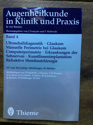 Augenheilkunde in Klinik und Praxis