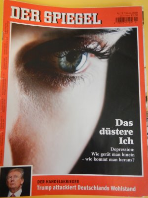 Der Spiegel Nr. 11/2018 - Das düstere Ich