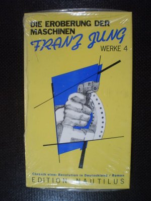 Die Eroberung der Maschinen. Chronik einer Revolution in Deutschland. Roman