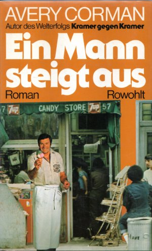 gebrauchtes Buch – Avery Corman – Ein Mann steigt aus