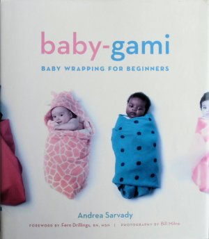 baby-gami - Baby Wrapping for Beginners