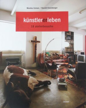 Künstler(er)leben - 18 atelierbesuche