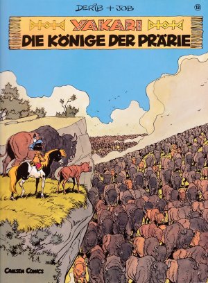 gebrauchtes Buch – Derib & Job – Band 13 - Yakari - Die Könige der Prärie