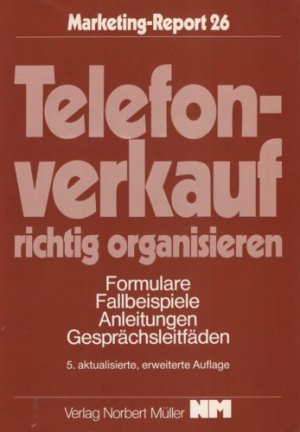 Marketing-Report 26: Telefonverkauf richtig organisieren ++ deutsche Ausgabe ++