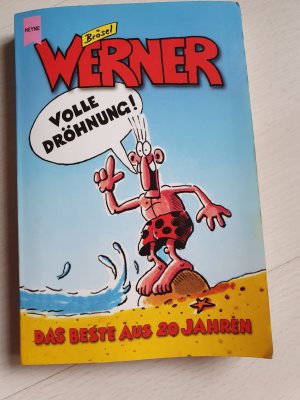 gebrauchtes Buch – Brösel – Werner - Volle Dröhnung!