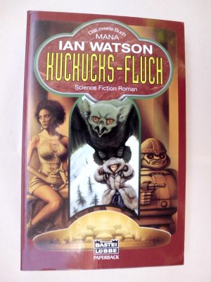 Kuckucks-Fluch ; Science Fiction-Roman [Das zweite Buch Mana]