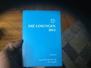 Die Losungen Deutschland 2012 / Die Losungen 2012. Grossdruckausgabe - kartoniert