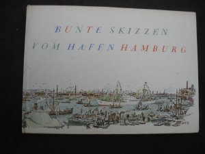 antiquarisches Buch – Alfred Mahlau – Bunde Skizzen vom Hafen Hamburg