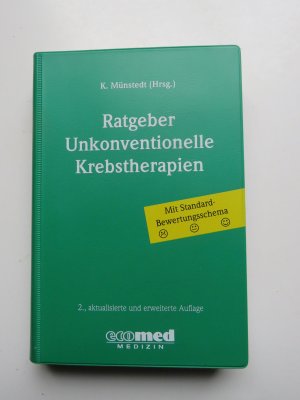 Ratgeber Unkonventionelle Krebstherapien 2 aktualisierte und erweiterte Auflage