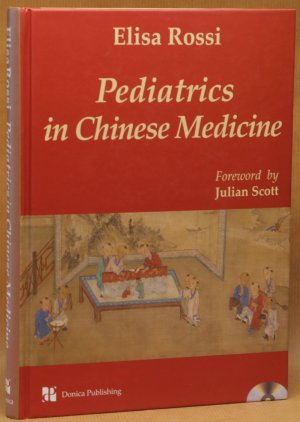 gebrauchtes Buch – Elisa Rossi – Pediatrics in Chinese Medicine