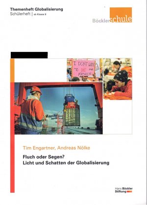 gebrauchtes Buch – Tim Engartner – Fluch oder Segen? Licht und Schatten der Globalisierung