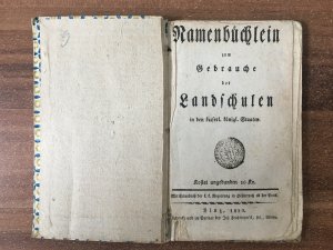 ABC- und) Namenbüchlein zum Gebrauche der Landschulen in den kaiserl. königl. Staaten.