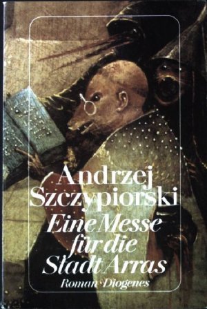 gebrauchtes Buch – Andrzej Szczypiorski – Eine Messe für die Stadt Arras