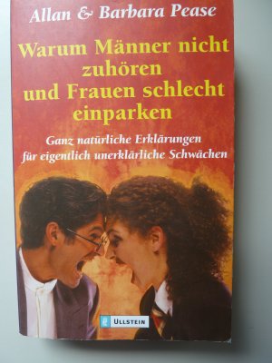 gebrauchtes Buch – Pease, Allan; Pease – Warum Männer nicht zuhören und Frauen schlecht einparken