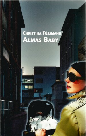 gebrauchtes Buch – Christina Füssmann – Almas Baby