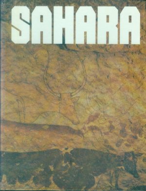 Sahara ; 10.000 Jahre zwischen Weide und Wüste