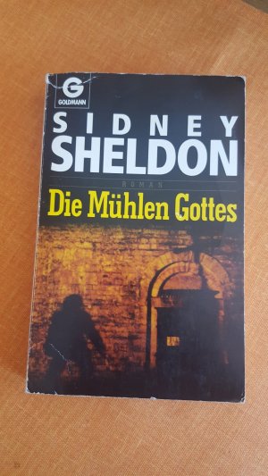 gebrauchtes Buch – Sidney Sheldon – Die Mühlen Gottes - Das Buch zum gleichnamigen Film