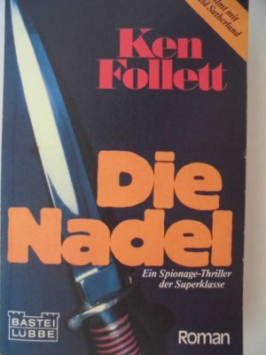 gebrauchtes Buch – Ken Follett – Die Nadel