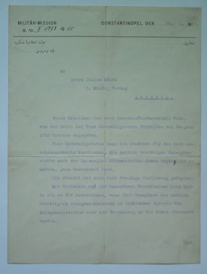 Maschinenschriftlicher Brief mit eigenhändiger Unterschrift, an Herrn Julius Milde, Constantinopel, den 24. 1. 1915