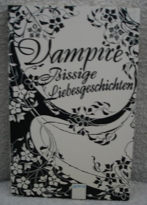 gebrauchtes Buch – Lindsay Dawn – Vampire! Bissige Liebesgeschichten