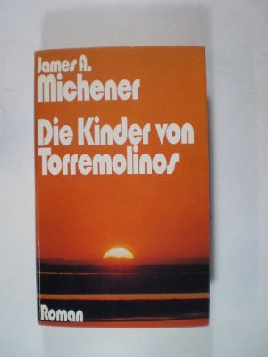 Die Kinder von Torremolinos. Roman