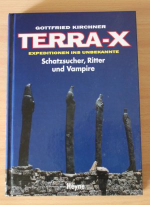 Terra X - Expeditionen ins Unbekannte  - Schatzsucher, Ritter und Vampire