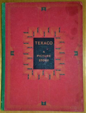 Texaco | A Picture Story