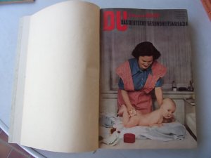 Du und die Welt - Das deutsche Gesundheitsmagazin, 8. Jahrgang, Mai 1957 - April 1958, 9. Jahrgang, gebunden