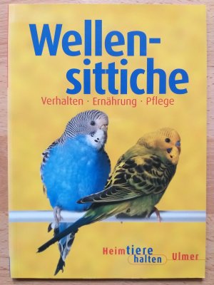 Wellensittiche Verhalten , Ernährung , Pflege