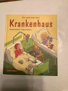 gebrauchtes Buch – Norbert Golluch – Ich weiss was vom Krankenhaus