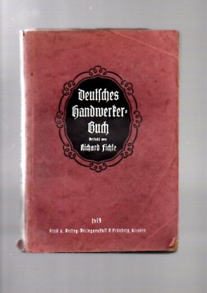 Deutsches Handwerker-Buch