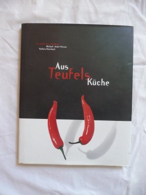 Aus Teufels Küche