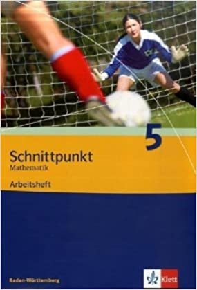 Schnittpunkt Mathematik 5. Ausgabe Baden-Württemberg - Arbeitsheft mit Lösungsheft Klasse 9