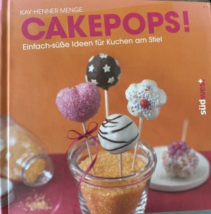 gebrauchtes Buch – Kay-Henner Menge – Cakepops-Set - Einfach-süße Ideen für Kuchen am Stiel. Buch mit 3 Cakepop-Formen