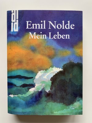 Mein Leben - Emil Nolde   /// + Zugaben