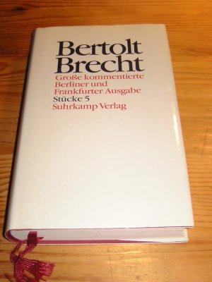 Werke. Große kommentierte Berliner und Frankfurter Ausgabe. 30 Bände (in 32 Teilbänden) und ein Registerband - Band 5: Stücke 5. Leben des Galilei (1938/39). Galileo. Leben des Galilei (1955/56). Dansen. Was kostet das Eisen?