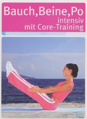 gebrauchter Film – Bauch,Beine,Po: Intensive mit Core-Training