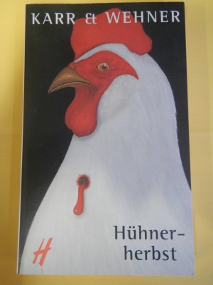 gebrauchtes Buch – Karr & Wehner – Hühnerherbst