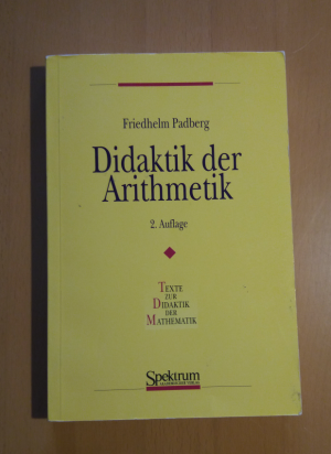 gebrauchtes Buch – Friedhelm Padberg – Didaktik der Arithmetik