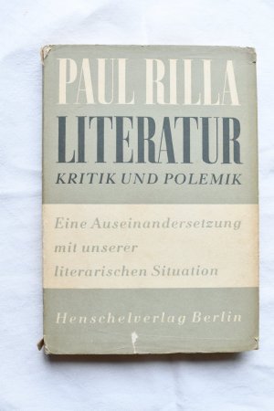 antiquarisches Buch – Paul Rilla – Literatur : Kritik und Polemik.