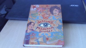 gebrauchtes Buch – Karen-Susan Fessel – Achtung, Mädchen gesucht!