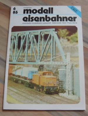 gebrauchtes Buch – Autorenkollektiv – modelleisenbahner - Eisenbahn-Modellbahn-Zeitschrift - Heft 6 / 1983