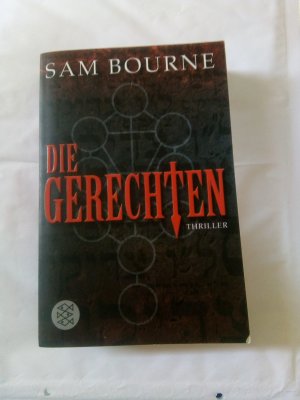 gebrauchtes Buch – Sam Bourne – Die Gerechten