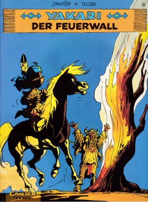 gebrauchtes Buch – Derib & Job – Band 19 - Yakari - Der Feuerwall