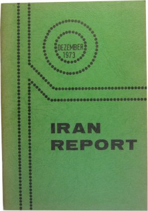 gebrauchtes Buch – Conföderation der Iranischen Studenten (CISNU)  – Iran-Report Dezember 1973.